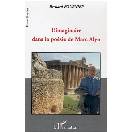 L'imaginaire dans la poésie de Marc Alyn