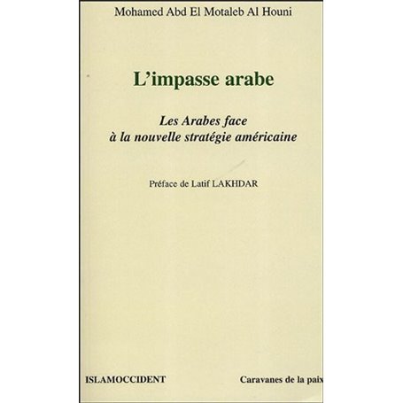L'impasse arabe