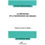 La Prévention de la maltraitance des enfants
