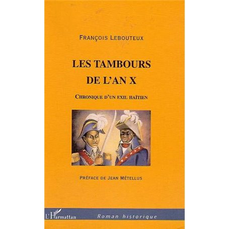 Les tambours de l'an X