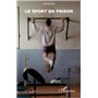 Le sport en prison