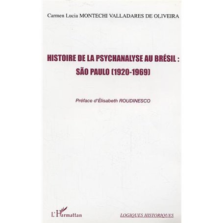 Histoire de la psychanalyse au Brésil : São Paulo (1920-1969)