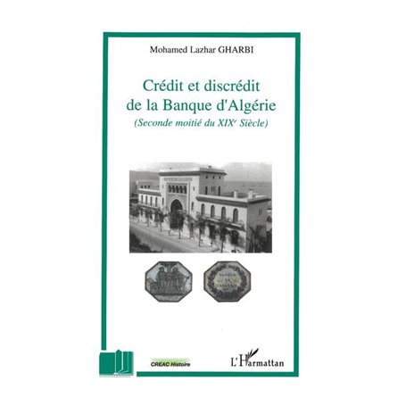 Crédit et discrédit de la Banque d'Algérie