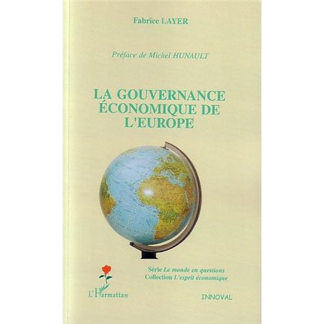 La gouvernance économique de l'Europe