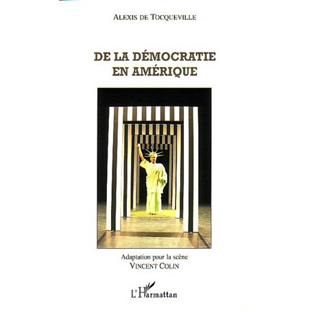 De la démocratie en Amérique