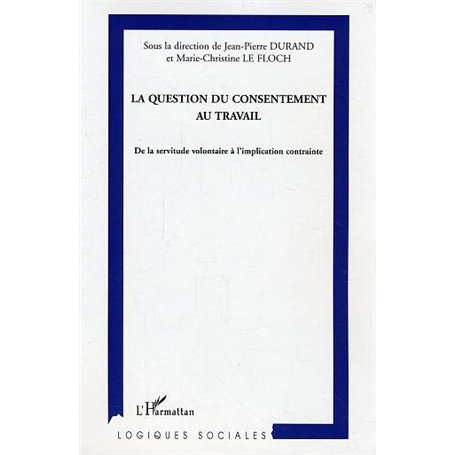 La question du consentement au travail