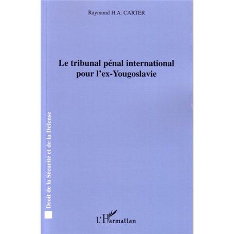 Le tribunal pénal international pour l'ex-Yougoslavie