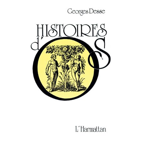 Histoires d'os