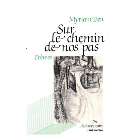 Sur le chemin de nos pas