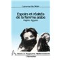 Espoirs et réalités de la femme arabe (Egypte- Algérie)