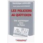 Les policiers au quotidien