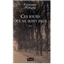 Ces jours qui ne sont plus