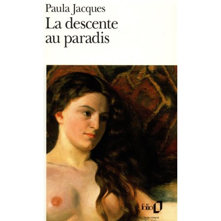 La Descente au paradis