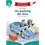 Un parking de rêve - Premières lectures Fin CP
