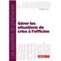 Gérer les situations de crise a l'officine