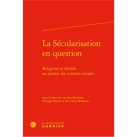 La Sécularisation en question
