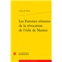 Les Femmes témoins de la révocation de l'édit de Nantes
