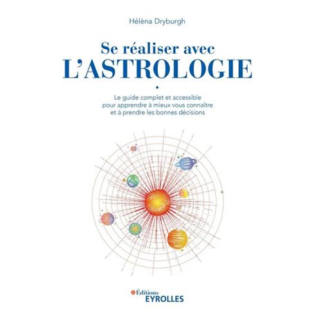 Se réaliser avec l&#039;astrologie