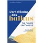 L'art d'écrire des haïkus