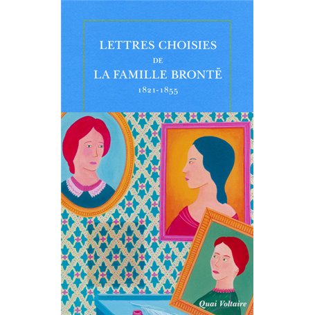 Lettres choisies de la famille Brontë