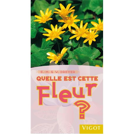 Quelle est cette fleur ?