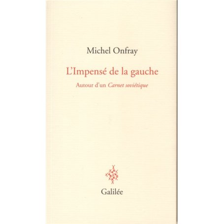 L'Impensé de la gauche