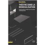 Théâtre dans la mondialisation