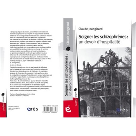 Soigner les schizophrènes - Un devoir d&#039;hospitalité