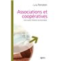 Associations et coopératives - Une autre histoire économique