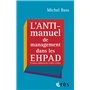 L'anti-manuel de management dans les EHPAD