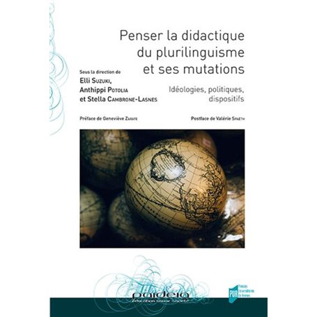 Penser la didactique du plurilinguisme et ses mutations