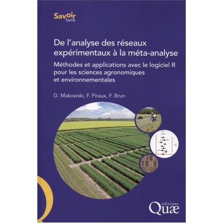 De l'analyse des réseaux expérimentaux à la méta-analyse