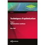 Techniques d'optimisation - Tome 1