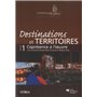 DESTINATIONS ET TERRITOIRES VOLUME 1