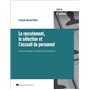 Le recrutement, la sélection et l'accueil du personnel, 2e édition