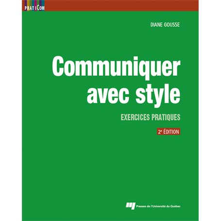 Communiquer avec style, 2e édition