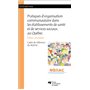 Pratiques d'organisation communautaire dans les établissements de santé et de services sociaux au Québec, édition actualisée