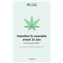 Interdire le cannabis avant 21 ans