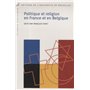 POLITIQUE ET RELIGION EN FRANCE ET EN BELGIQUE L HERITAGE CHRETIEN EN QUESTION