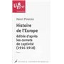 HISTOIRE DE L EUROPE, EDITEE D APRES LES CARNETS DE CAPTIVITE (1916-1918) SUIVIE