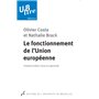 Le fonctionnement de l'union européenne 3ed revue et augmentée