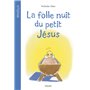 Folle nuit du petit Jésus (La)