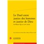 Le Duel entre justice des hommes et justice de Dieu