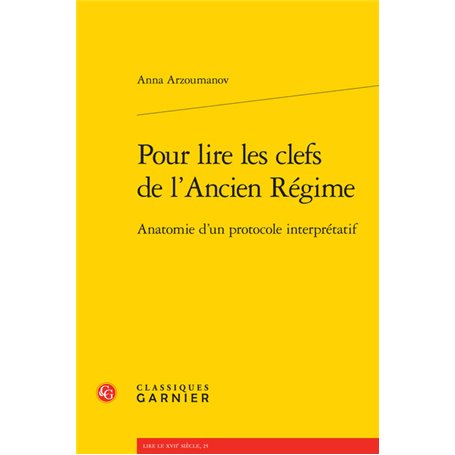 Pour lire les clefs de l'Ancien Régime
