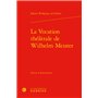 La Vocation théâtrale de Wilhelm Meister