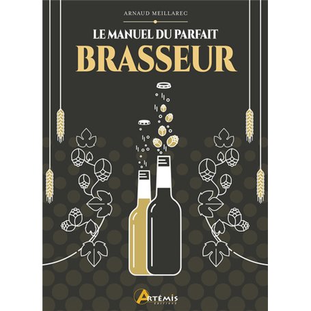 Le manuel du parfait brasseur