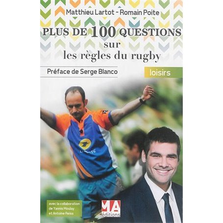 PLUS DE 100 QUESTIONS SUR LES REGLES RUGBY