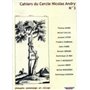 CAHIER DU CERCLE NICOLAS ANDRY N 3