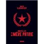 NOUVELLES DE LA MÈRE PATRIE