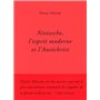 Nietzsche, l'esprit moderne et l'Antéchrist